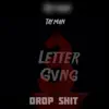 Big Tayman - Drop Shit - Single